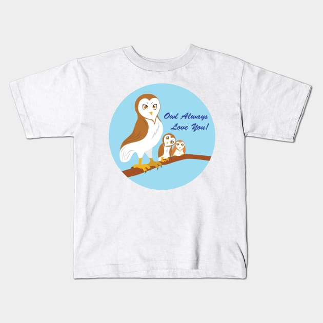 Owl Always Love You Kids T-Shirt by SakuraDragon